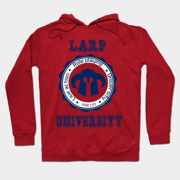 LARP University Hoodie by klarennns